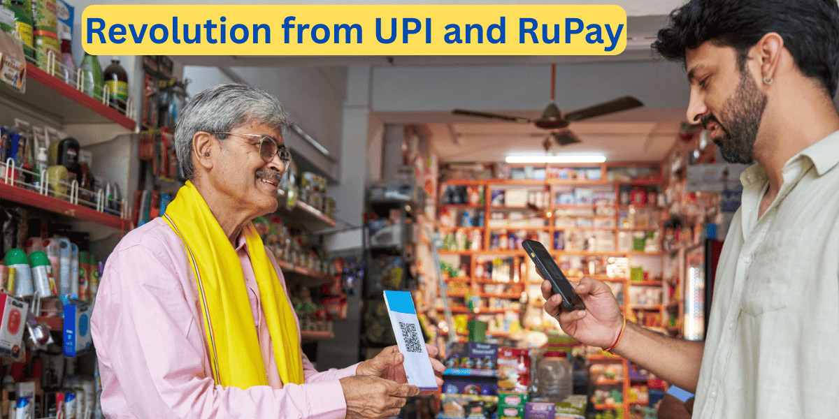 Digital revolution from UPI and RuPay